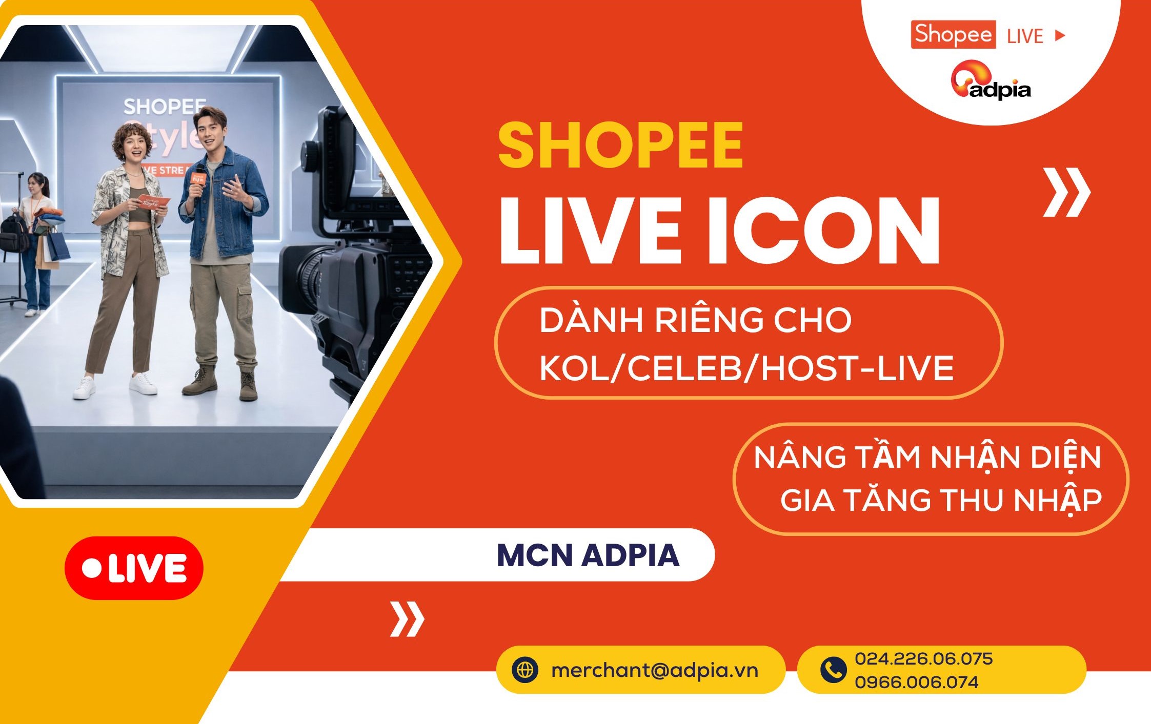 MCN Live Icon: KOL bứt phá doanh thu đa ngành cùng Shopee & MCN Adpia 2026
